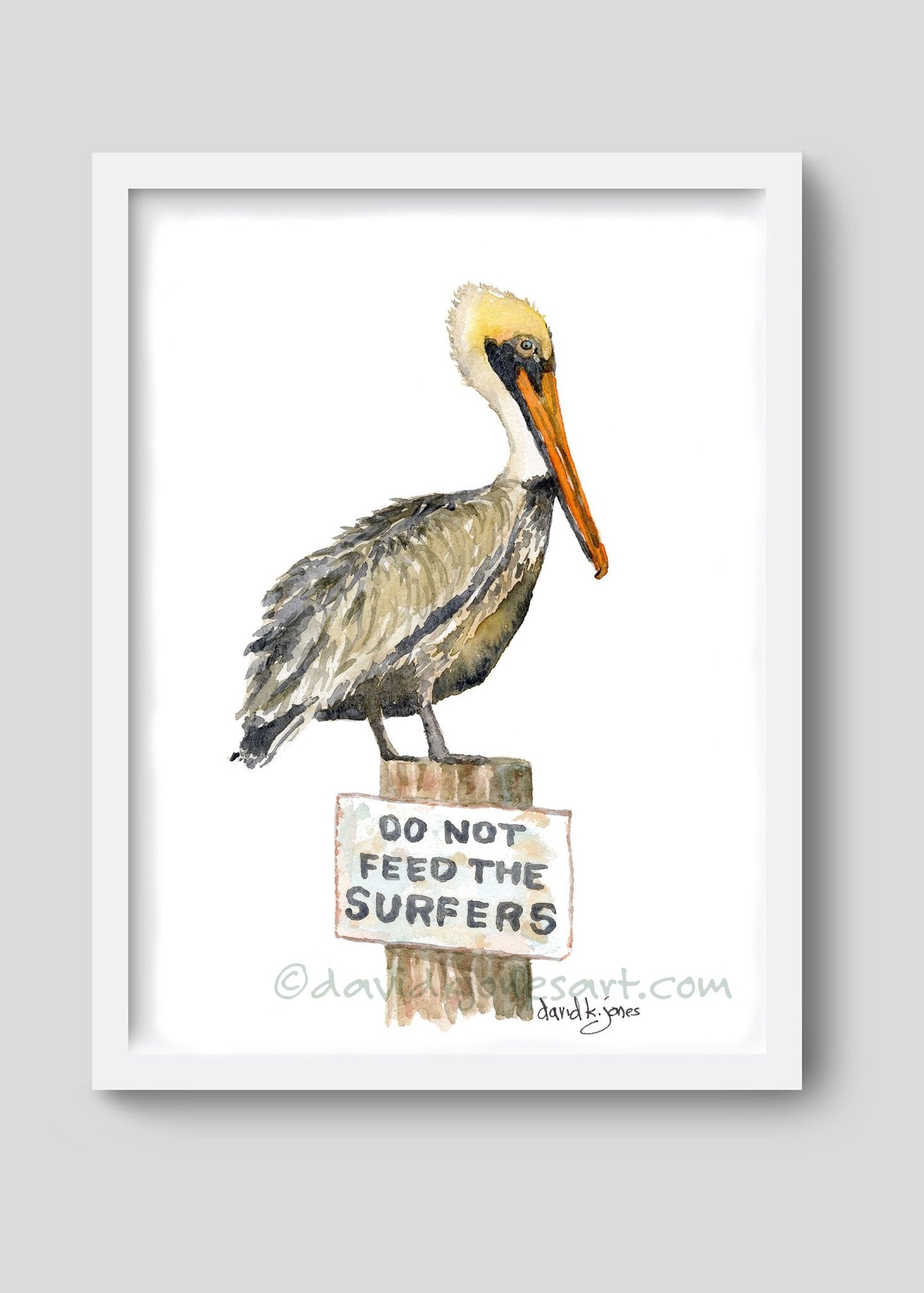 Do Not Feed The Surfers - davidkjonesart