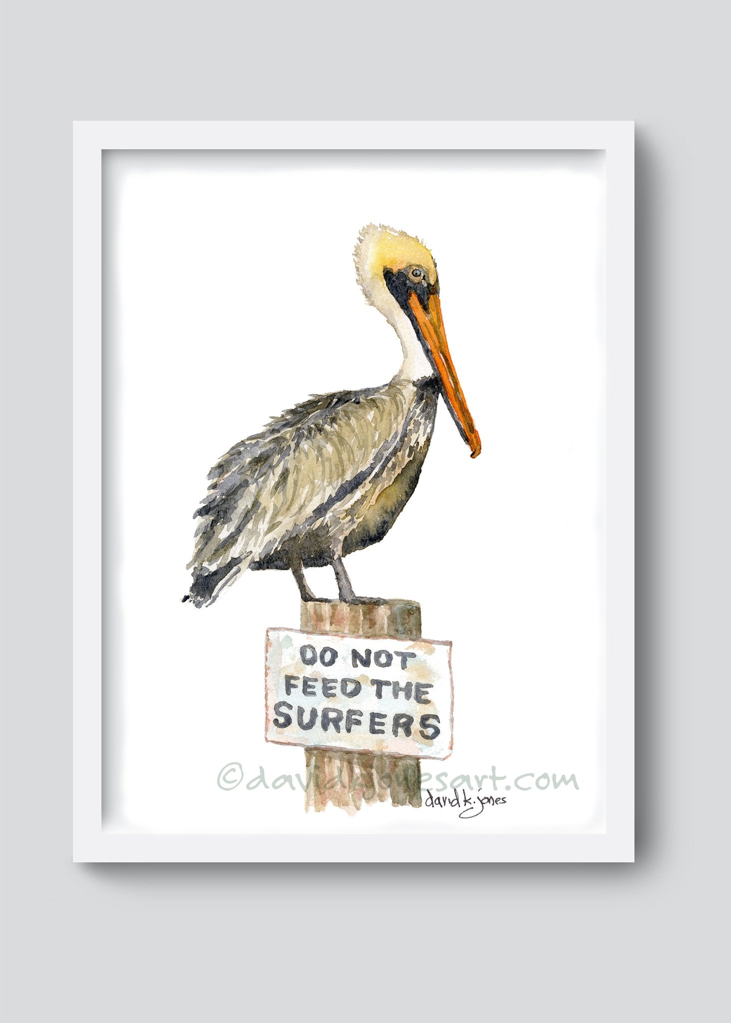 Do Not Feed The Surfers - davidkjonesart